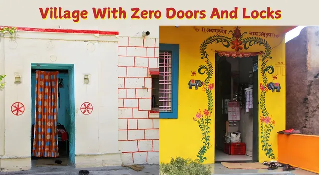 India Has a Village With Zero Doors — And Zero Theft? Village With Zero Doors