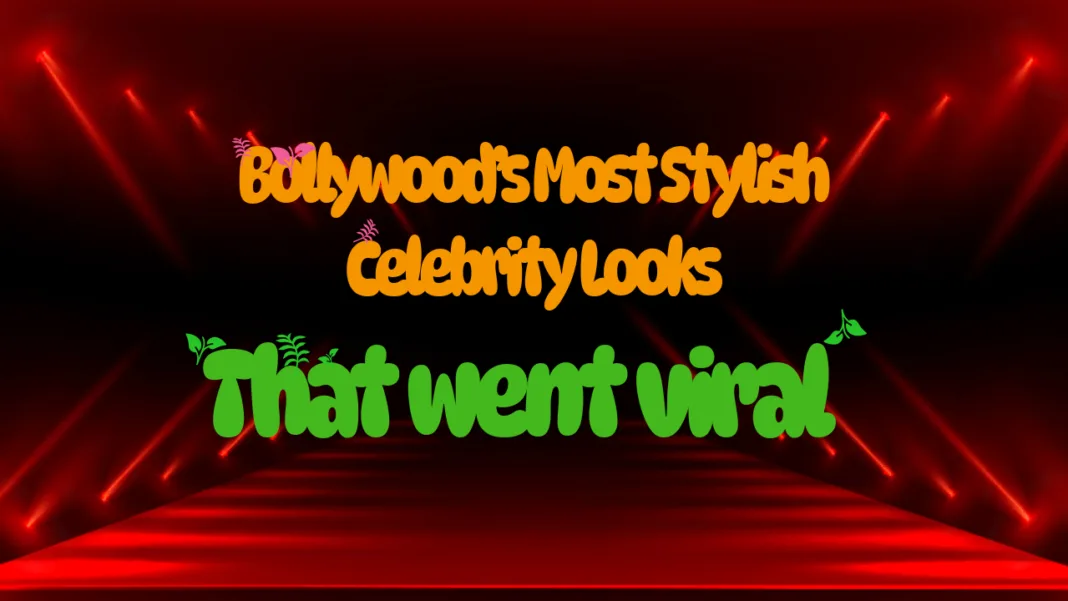 Bollywood’s Most Stylish Celebrity Looks That Went Viral This Month Bollywood most stylish celebrity looks that went viral - in text format